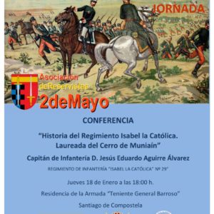 Historia del Regimiento «Isabel la Católica». Laureada del cerro Muniaín