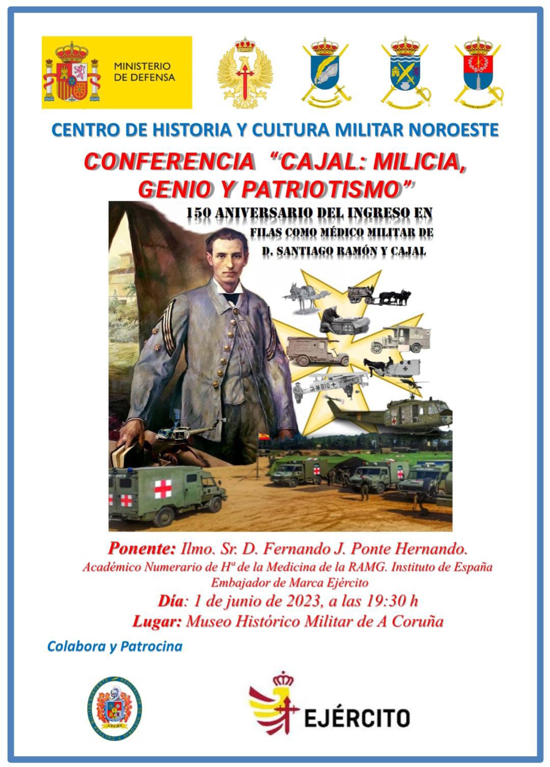 En este momento estás viendo CONFERENCIA: «Cajal: milicia, genio y patriotismo»